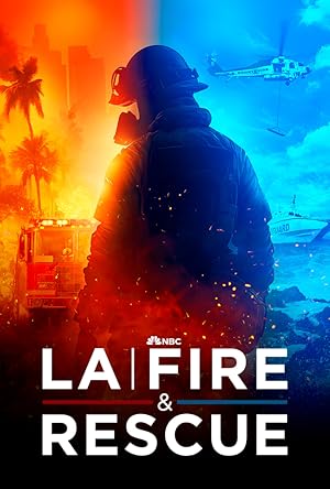 LA Fire and Rescue
