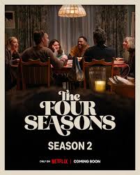 The Four Seasons Season 2