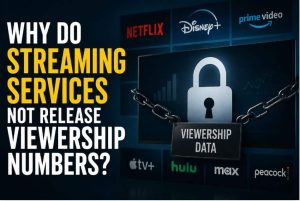 Why Do Streaming Services Not Release Viewership Numbers?